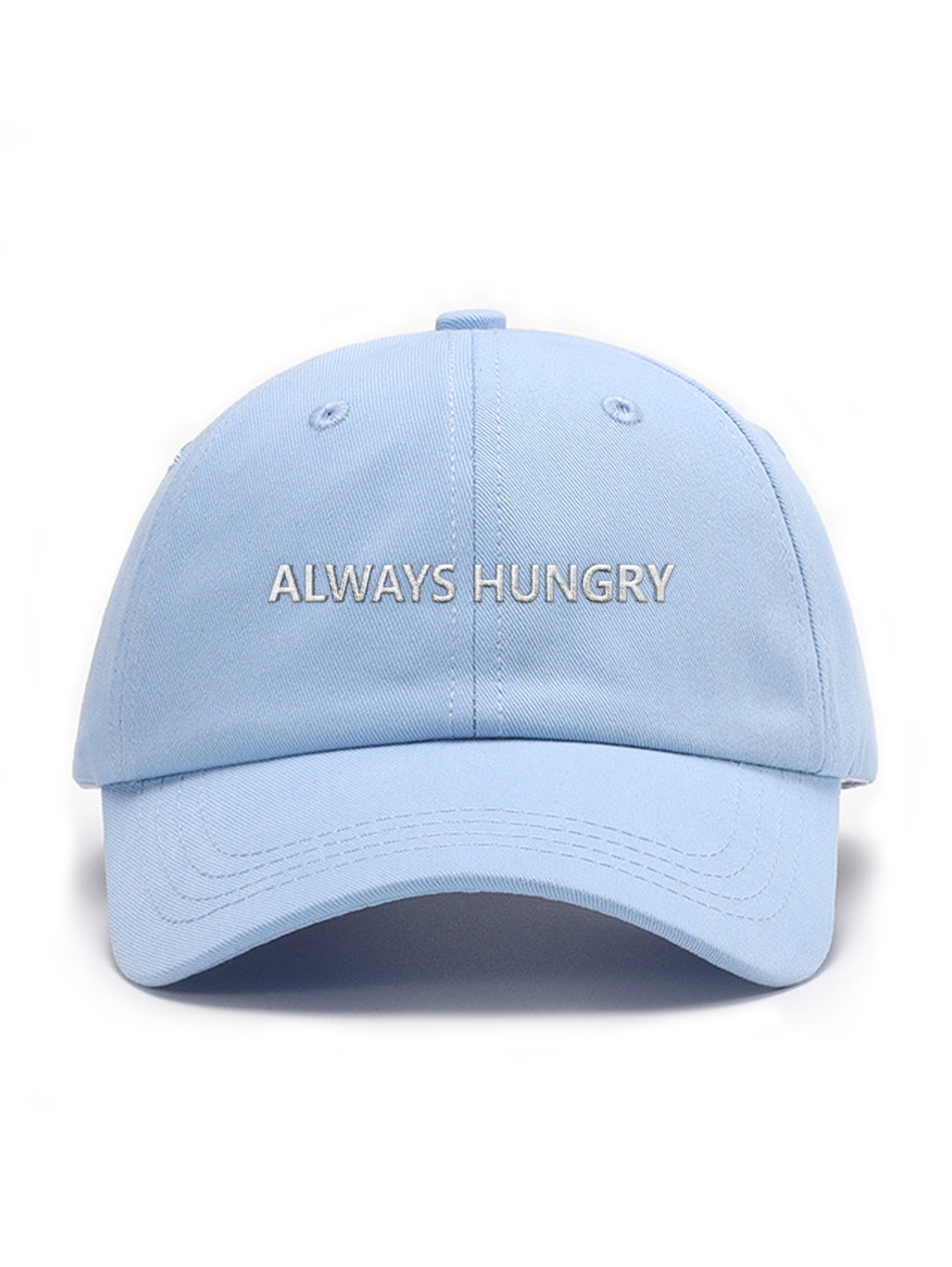 ALWAYS HUNGRY