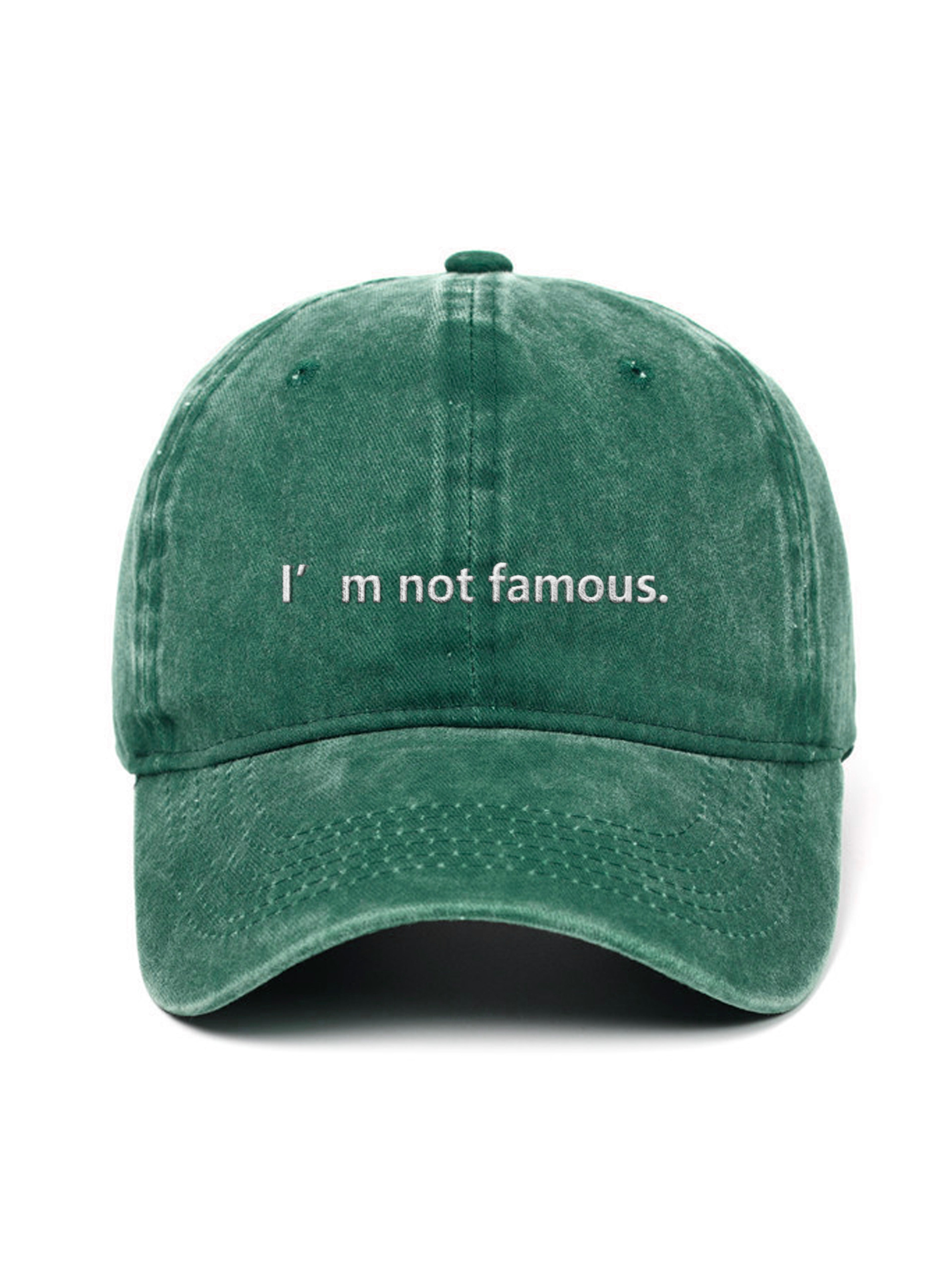 I'm not famous. - Capkov.com washed cap – washed 10