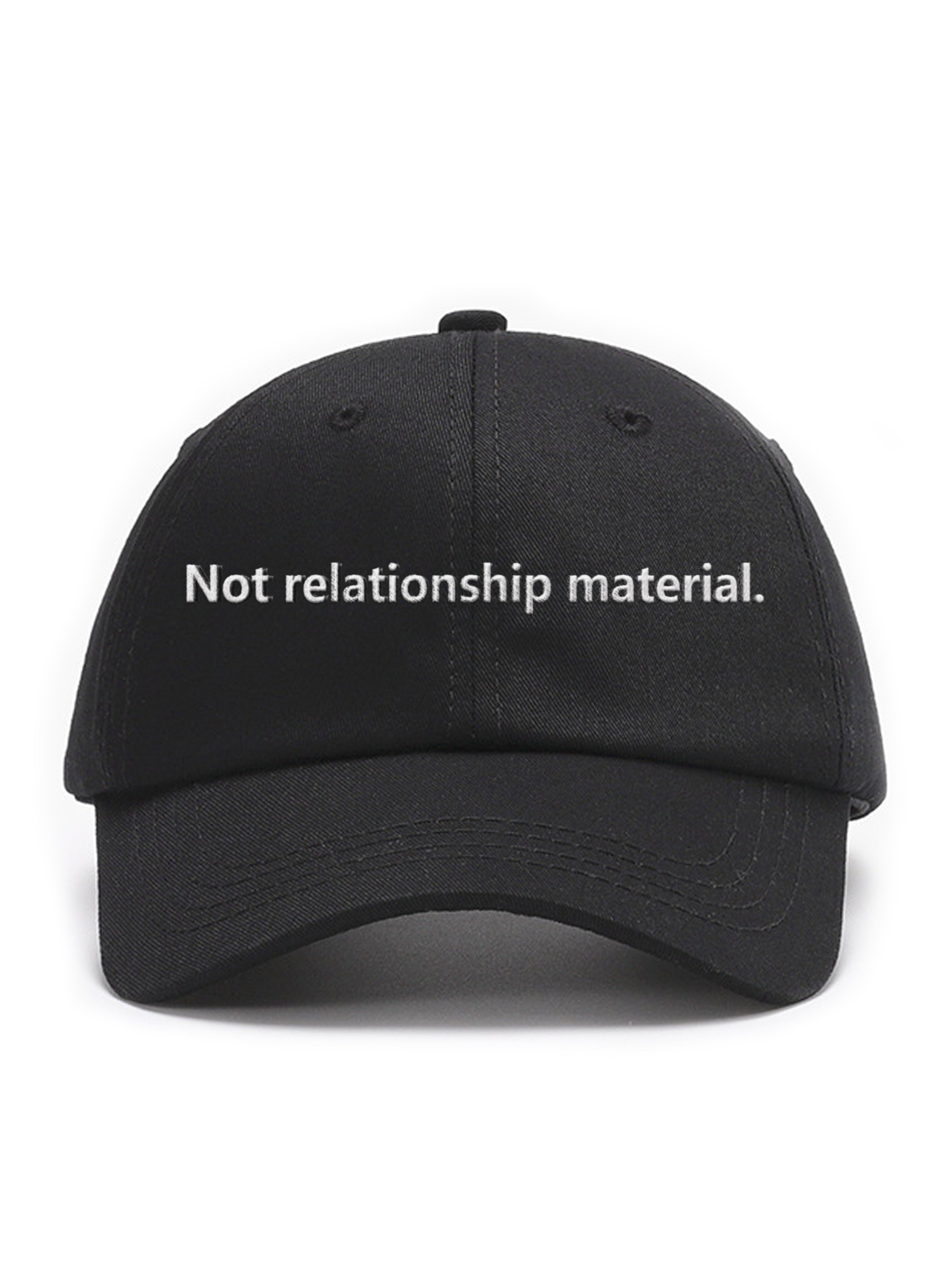 Not relationship material. - Čapkov.cz kšiltovka – main non-washed