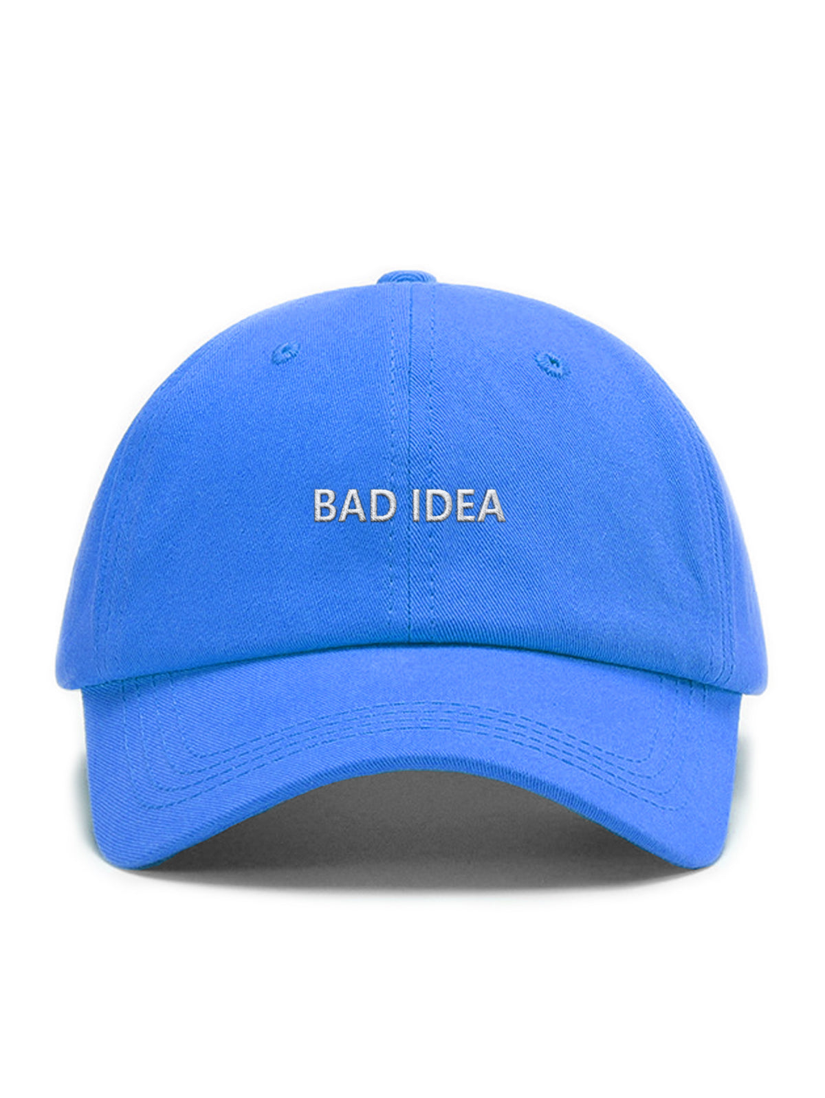 BAD IDEA