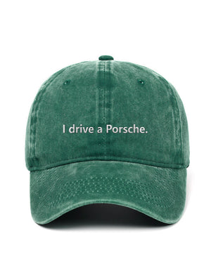 I drive a Porsche. - Capkov.com washed cap – washed 10