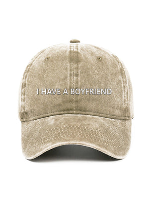 I HAVE A BOYFRIEND. - Capkov.com washed cap-Hat-Capkov