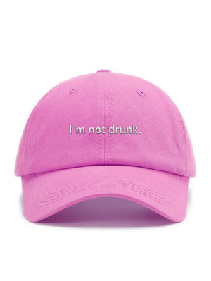 I´m not drunk