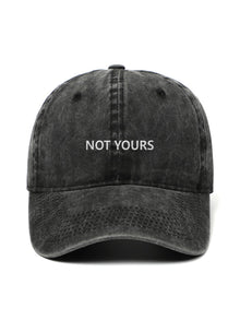 NOT YOURS