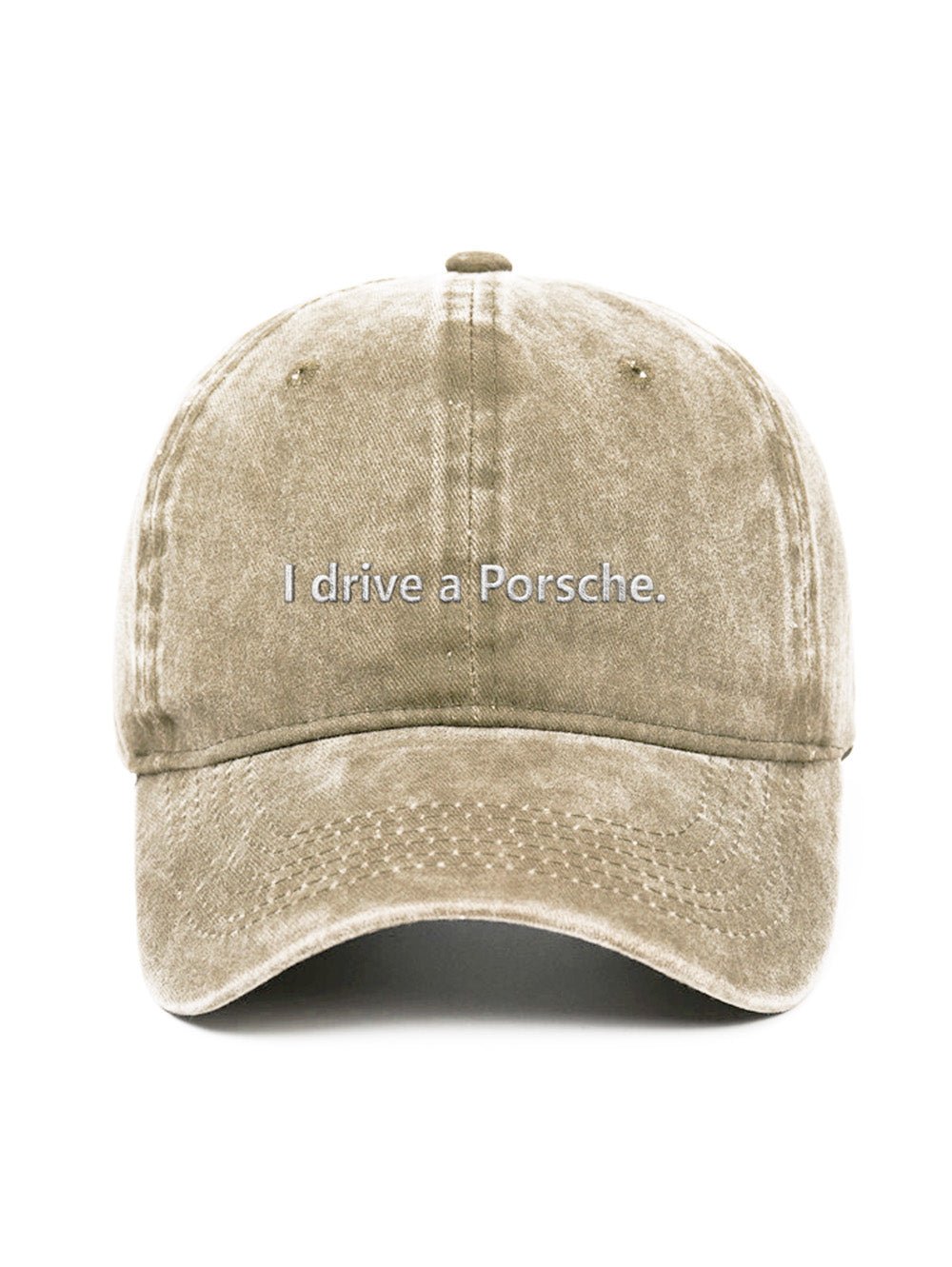 I drive a Porsche. - Capkov.com washed cap-Hat-Capkov